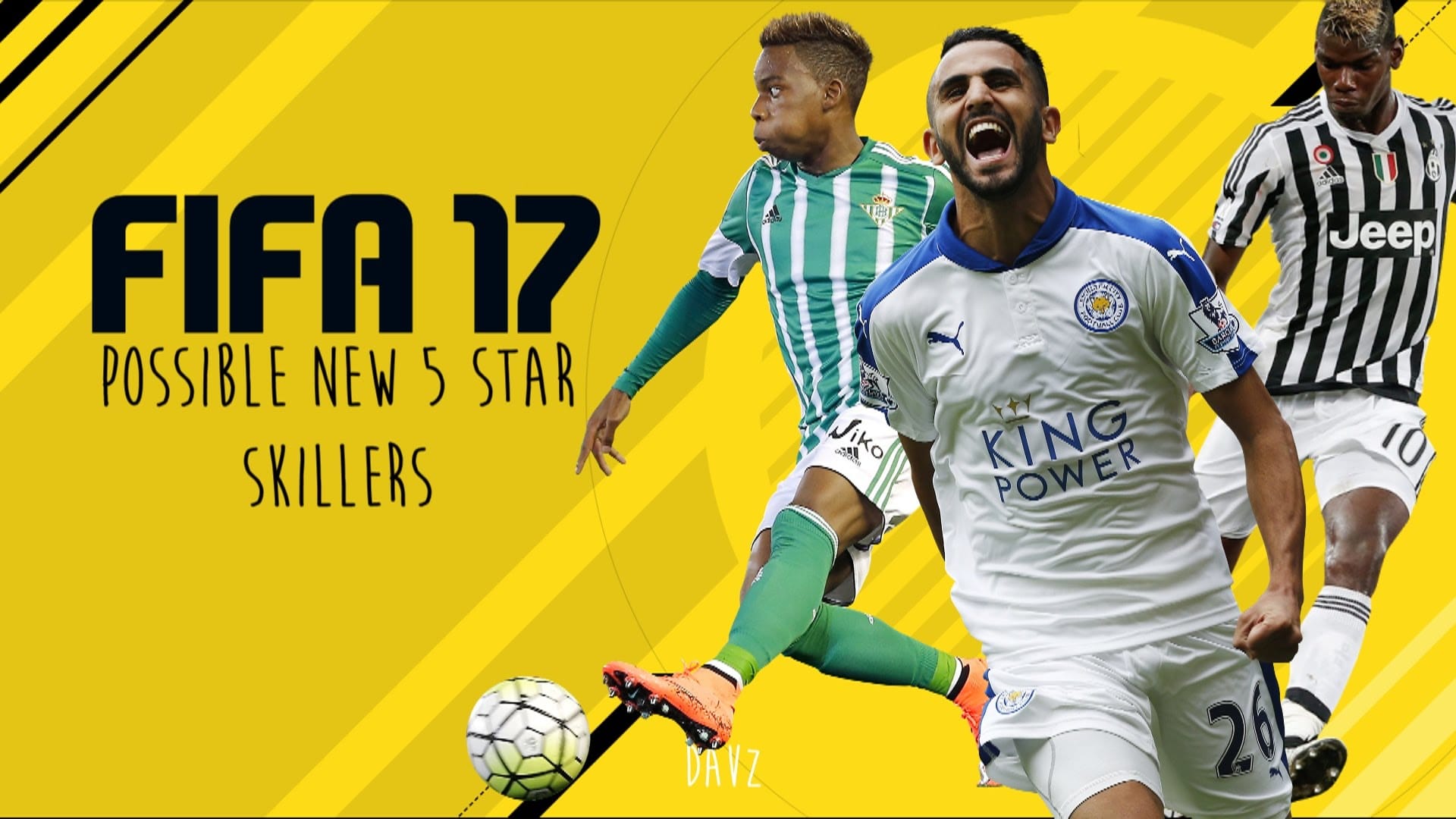 Fifa 21 : Les joueurs 5 &eacute;toiles Gestes techniques &ndash; Skills